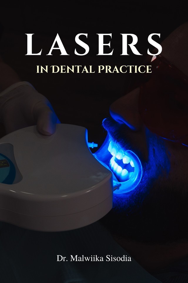 Lasers in Dental Practice