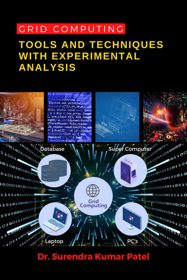 Grid Computing: Tools and techniques with Experimental Analysis