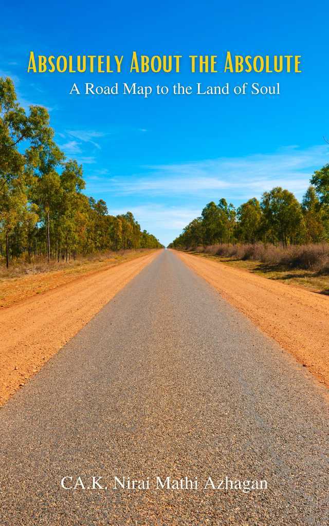 Absolutely About the Absolute - A Road Map to the Land of Soul