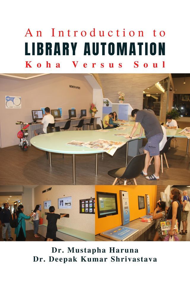 An Introduction to Library Automation: Koha Versus Soul