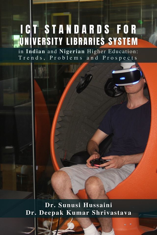 ICT Standards for University Libraries System in Indian and Nigerian Higher Education: Trends, Problems and Prospects
