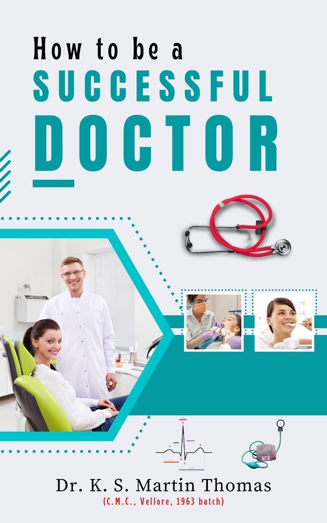 How to be a successful doctor