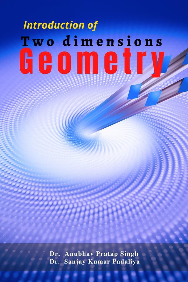 Introduction of Two dimensions Geometry