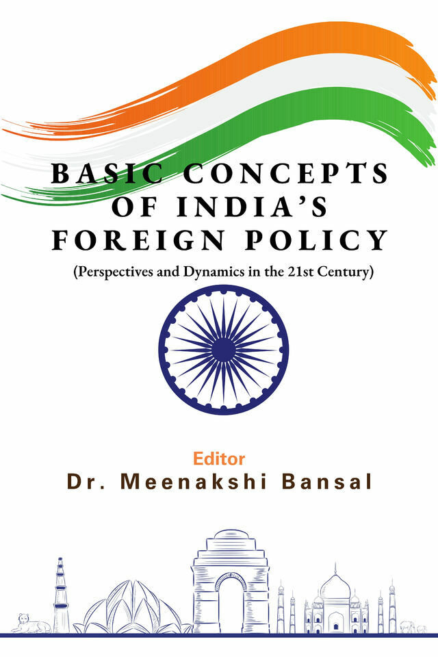 Basic Concepts of India’s Foreign Policy (Perspectives and Dynamics in the 21st Century)