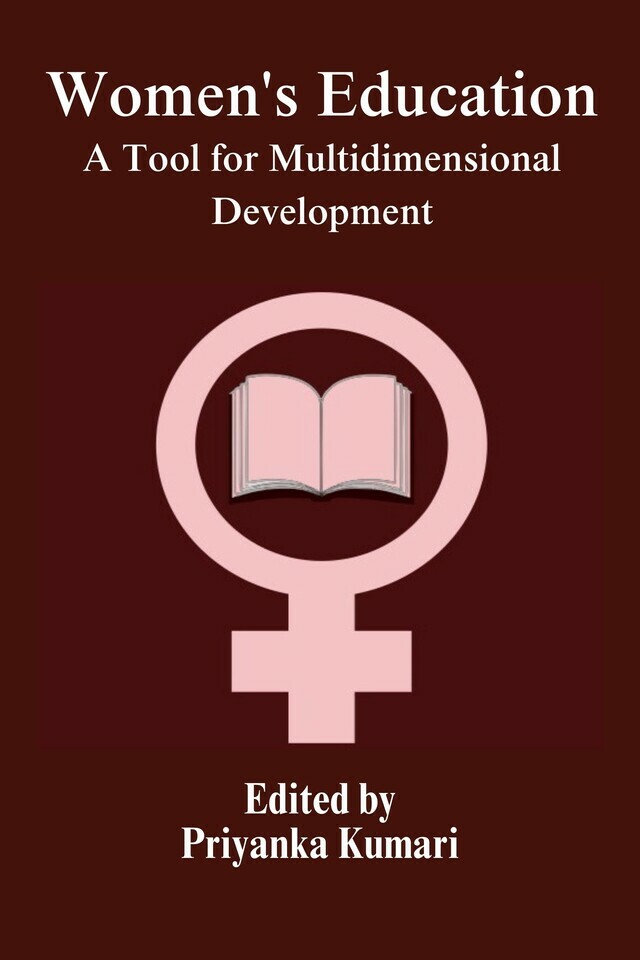 Women's Education: A Tool for Multidimensional Development